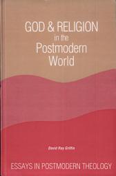 Icon image God and Religion in the Postmodern World: Essays in Postmodern Theology