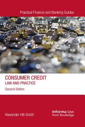 Icon image Consumer Credit: Law and Practice, Edition 2