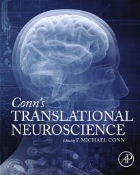 Icon image Conn's Translational Neuroscience