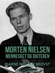 Icon image Morten Nielsen. Mennesket og digteren