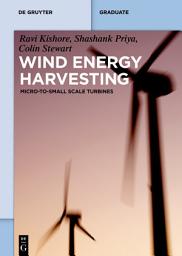 Icon image Wind Energy Harvesting: Micro-to-Small Scale Turbines