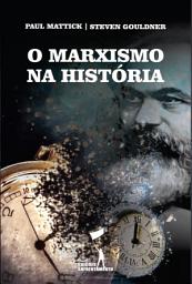 Icon image O Marxismo na História