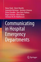 Icon image Communicating in Hospital Emergency Departments