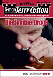 Icon image Jerry Cotton 3131: Die Zombie-Droge