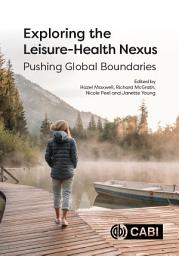 Icon image Exploring the Leisure-Health Nexus: Pushing Global Boundaries