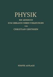 Icon image Physik: Ein Lehrbuch zum Gebrauch neben Vorlesungen, Ausgabe 5