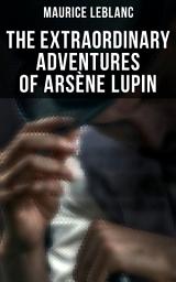 Icon image The Extraordinary Adventures of ArsÃ¨ne Lupin