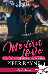 Icon image Sous le charme du barman: Modern Love, T1