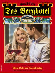 Icon image Das Berghotel 342: Blind Date am Valentinstag