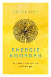 Icon image Energiekoorden: Verborgen energetische verbindingen