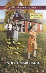 Icon image The Texan's Inherited Family