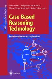 Icon image Case-Based Reasoning Technology: From Foundations to Applications