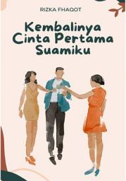 Icon image Kembalinya Cinta Pertama Suamiku