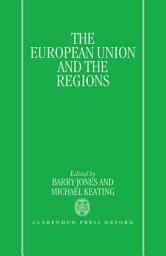 Icon image The European Union and the Regions