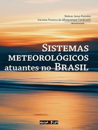 Icon image Sistemas meteorológicos atuantes no Brasil