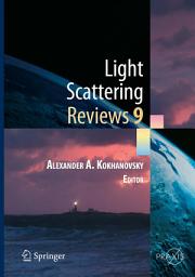 Icon image Light Scattering Reviews 9: Light Scattering and Radiative Transfer