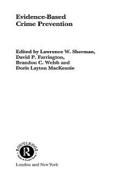 Icon image Evidence-Based Crime Prevention