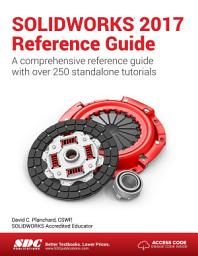 Icon image SOLIDWORKS 2017 Reference Guide