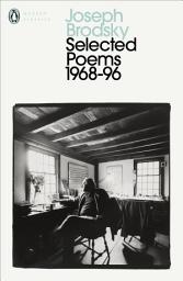 Icon image Selected Poems: 1968-1996