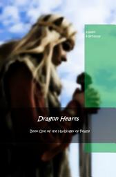 Icon image Dragon Hearts: Book One of The Harbinger of Peace