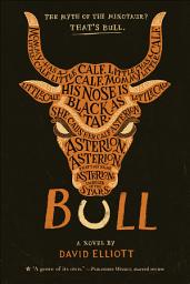 Icon image Bull: A Novel