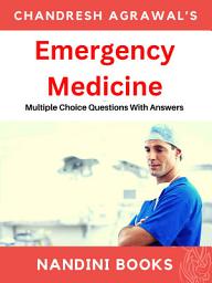 Icon image Emergency Medicine Subject eBook PDF-Multiple Choice Objective Questions With Answers For Medical Students & Doctors