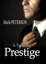 Icon image In Pursuit Of Prestige (Billionaire BDSM Erotica)