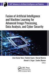 Icon image Fusion of Artificial Intelligence and Machine Learning in Advanced Image Processing