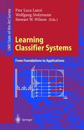 Icon image Learning Classifier Systems: From Foundations to Applications