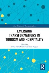 Icon image Emerging Transformations in Tourism and Hospitality