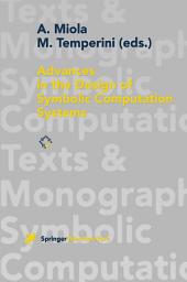 Icon image Advances in the Design of Symbolic Computation Systems