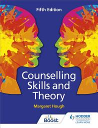 Icon image Counselling Skills and Theory 5th Edition