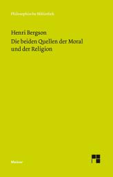 Icon image Die beiden Quellen der Moral und der Religion