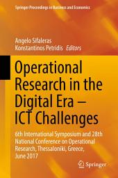 Icon image Operational Research in the Digital Era – ICT Challenges: 6th International Symposium and 28th National Conference on Operational Research, Thessaloniki, Greece, June 2017