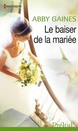 Icon image Le baiser de la mariée