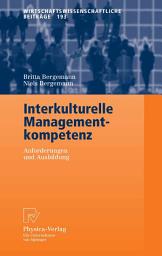 Icon image Interkulturelle Managementkompetenz: Anforderungen und Ausbildung