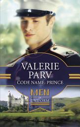 Icon image Code Name: Prince (Royally Wed, Book 11)