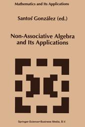 Icon image Non-Associative Algebra and Its Applications