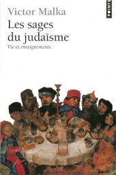 Icon image Les Sages du judaïsme. Vie et enseignements