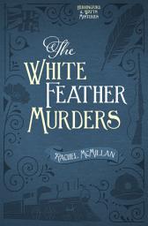 Icon image The White Feather Murders