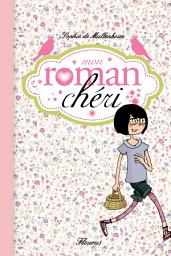 Icon image Mon roman chéri: Mon roman chéri (tome 1)