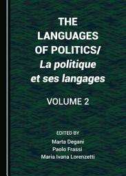 Icon image The Languages of Politics/La politique et ses langages Volume 2: Volume 2