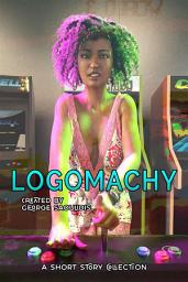 Icon image Logomachy: A Short Story Collection