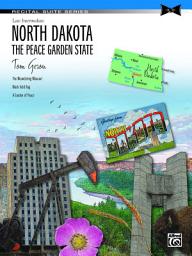 Icon image North Dakota: The Peace Garden State: Late Intermediate Piano Suite