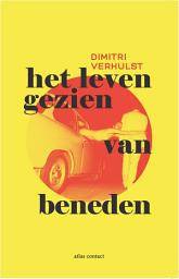 Icon image Het leven gezien van beneden