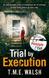 Icon image Trial by Execution (DCI Claire Winters crime series, Book 3)