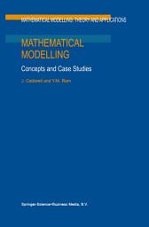 Icon image Mathematical Modelling: Concepts and Case Studies