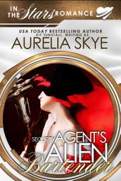 Icon image Security Agent's Alien Bartender: Olympus Station #3 (Science Fiction Romance)