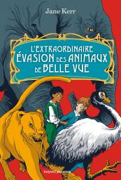 Icon image L'extraordinaire évasion des animaux de Belle Vue