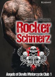 Icon image Rockerschmerz. Angels of Devils Motorcycle Club 1